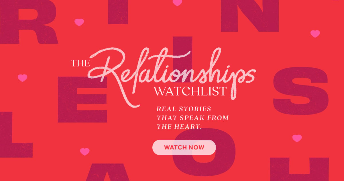 Relationships Watchlist banner promoting films about love and commitment.