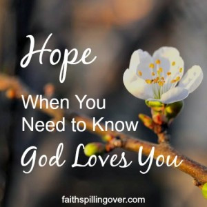 God loves you even when life